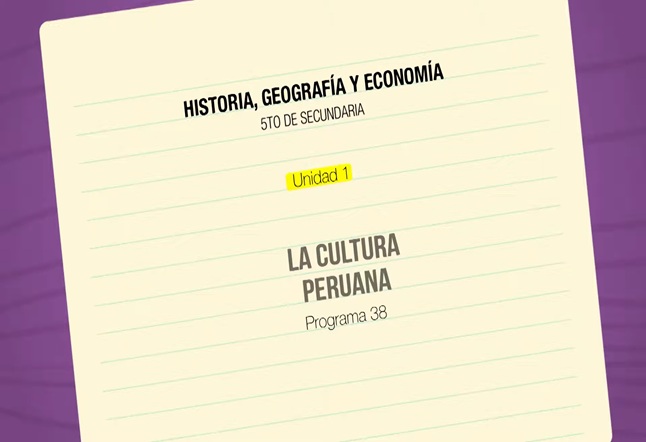 Capítulo N° 38 - La Cultura Peruana